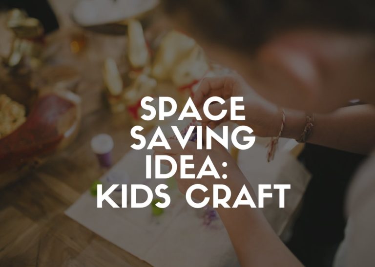 Space saving idea: Kids craft